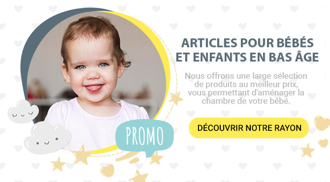 Explorez notre rayon dédié aux mobiliers et accessoires pour bébé et enfant en bas âge